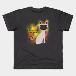 Get out of my aura Kids T-Shirt